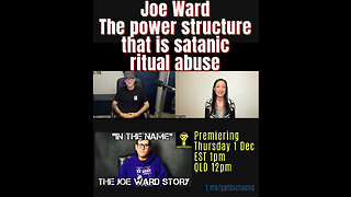 Joe Ward on the power structure that is satanic ritual abuse and finding our voices to create change