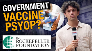 Rockefeller Foundation & Behavioral Psychologists Target Anti-Vaxxers
