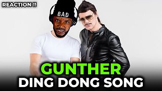 🎵 Gunther - Ding Dong Song REACTION