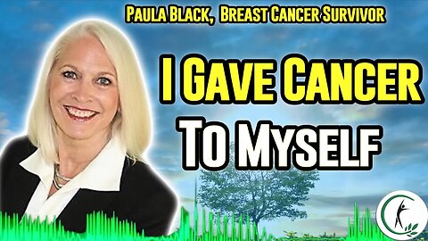 Paula Black's Amazing Natural Breast Cancer Healing Story In 1997