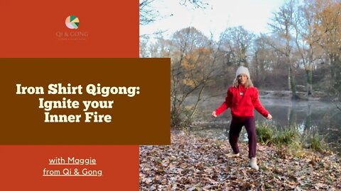 Ignite your Inner Fire: Iron Shirt Qigong for Cold Weather