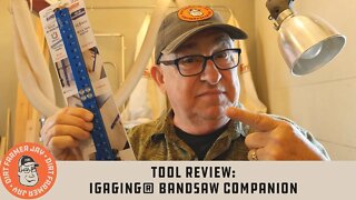 Tool Review: iGaging® Bandsaw Companion
