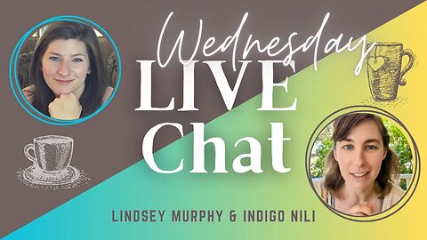 ☕️Wednesday Coffee Chat with @LindseyMurphy & @IndigoNili