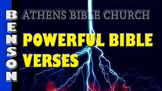 Powerful Verses in The Bible | Don't Run, Come Home to Jesus - Why Wait? | Athens Bible Church