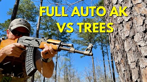 AK47 vs. TREES!