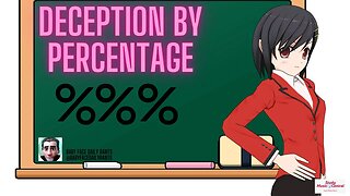 Deception By Percentage %