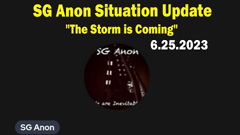 SG Anon Situation Update: "The Storm is Coming"