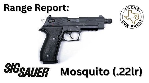 Range Report: Sig Sauer Mosquito (.22lr)