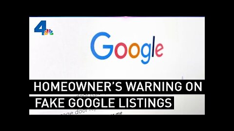 Homeowner's Warning on Fake Google Listings | NBCLA