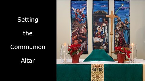 Setting the Communion Altar | #anglican #communion #eucharist