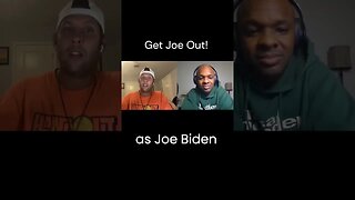 Get Joe out!