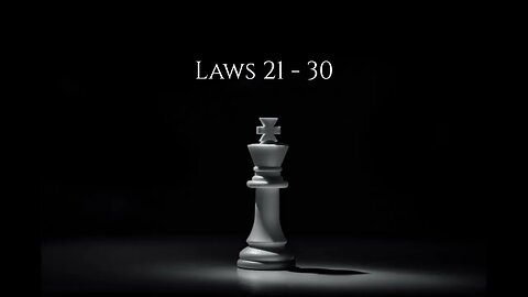 48 Laws of Power by Robert Greene | Laws 21 - 30 | Summary & Key Lessons
