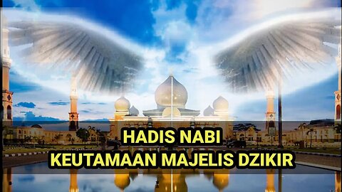 Keutamaan Majelis Dzikir