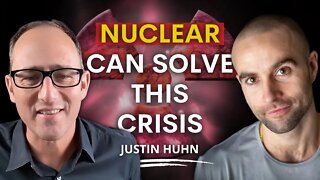 Nuclear Power Has The Ability to Solve the Energy Crisis: Justin Huhn