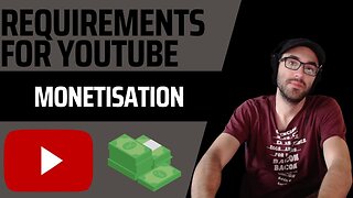 YouTube Monetisation: Start Earning Passive Income