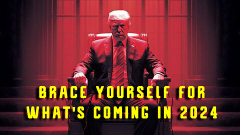 Brace Yourself for "What's Coming in 2024"