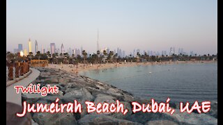 Twilight Jumeirah Beach, Dubai, UAE | บรรยากาศชายหาดดูไบยามเย็น