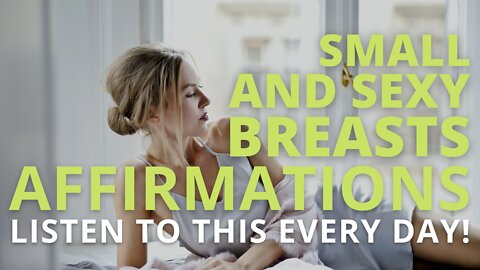 Powerful Breast Reduction Affirmations [Reduce Breast Size Naturally Fast] Listen Every Day!