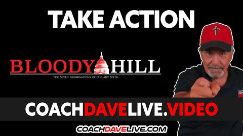 Coach Dave LIVE | 7-21-2022 | TAKE ACTION