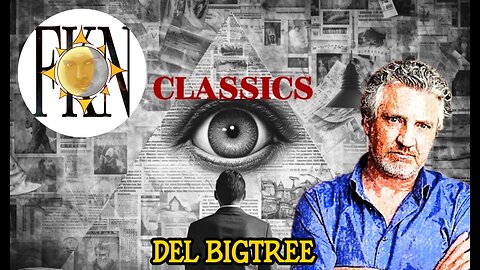 FKN Classics 2021: Global Genocide - Loss of Sovereignty - Vaxxannihilation | Del Bigtree