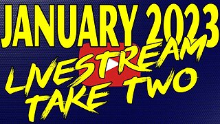 🔴January 2023 Livestream