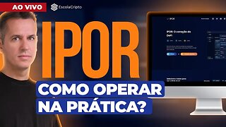 IPOR: Aprenda a operar e proteger patrimônio na prática.