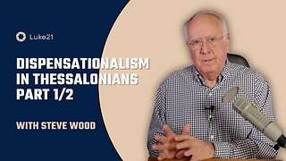 Episode 402 | Dispensationalism in Thessalonians - Part 1 | Luke 21 - Catholic Biblical Prophecy