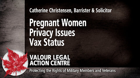 OP Valour Lawsuits: Pregnant Woman, Privacy Issues and Vax Status