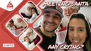 WILL OUR KIDS CRY MEETING SANTA | MEETING SANTA IN 2022 | CIWTG