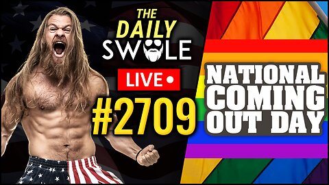 California Pushes LGBTQ On 5-Year-Olds With "National Coming Out Day", And ANOTHER Ozempic & Wegovy Facepalm | The Daily Swole #2709