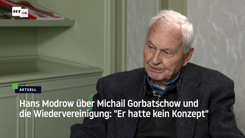 Hans Modrow: Gorbatschow ist nicht Vater der Wiedervereinigung