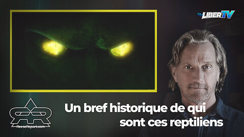 L'origine des histoires à propos des reptiliens | The Reese Report