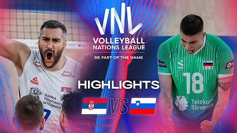 🔴 Highlights | Week 3 | Men's VNL 2024 - 🇷🇸 SRB vs. 🇸🇮 SLO