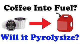 What Happens if you Pyrolysize Coffee Pods? Will it Pyrolysize Ep. 1