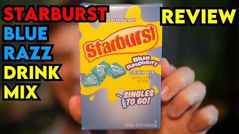 STARBURST Drink Mix BLUE RASPBERRY Review