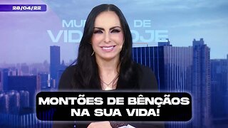 Montões de bênçãos na sua vida! || Mudança de Vida Hoje