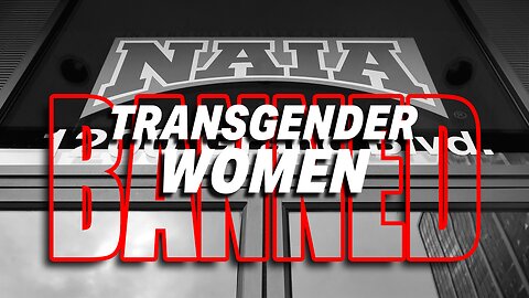 NAIA SETS NEW PRECEDENT: TRANSGENDER WOMEN BARRED FROM WOMEN'S SPORTS