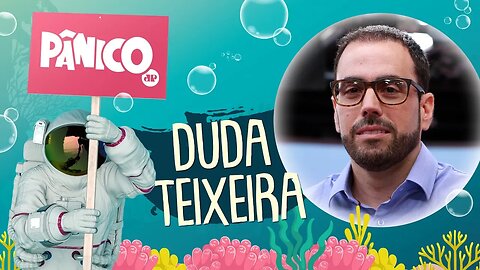 Como vai o seu Peru? Duda Teixeira | PÂNICO - 12/02/2020 - AO VIVO