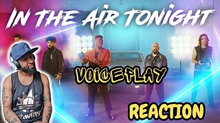 MIND BLOWN! | In The Air Tonight - VoicePlay ft J.None Phil Collins Cover FIRST TIME (REACTION)