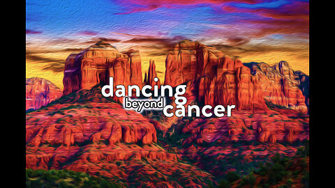 Chapter 18 - Dancing Beyond Cancer - Author Read