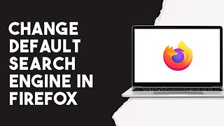 How To Change Default Search Engine In Firefox