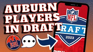 Which Auburn Football Players Are In the NFL Draft? | FULL LIST