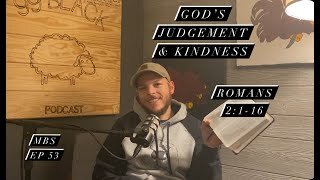God's Judgement & Kindness (Romans 2:1-16)