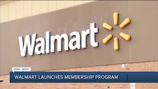 Walmart launched membership program