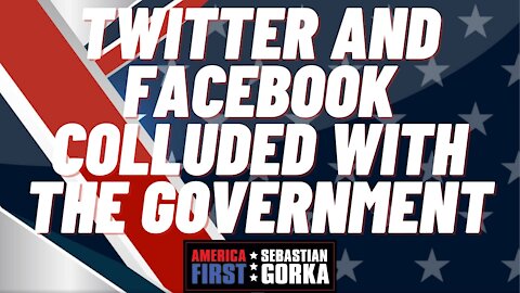 Twitter and Facebook colluded with the government. Allum Bokhari with Jenna Ellis on AMERICA First