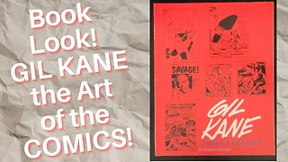 Book Look! GIL KANE the ART of COMICS!
