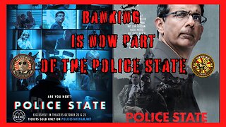 BANKING NOW PART OF POLICE STATE ON THE BIG MIG |EP165