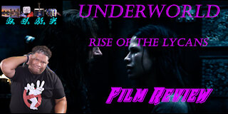 Underworld: Rise Of The Lycans Film Review