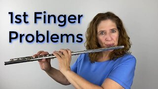 Fixing First Finger Problems - FluteTips 166