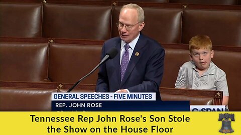 Tennessee Rep John Rose's Son Stole the Show on the House Floor